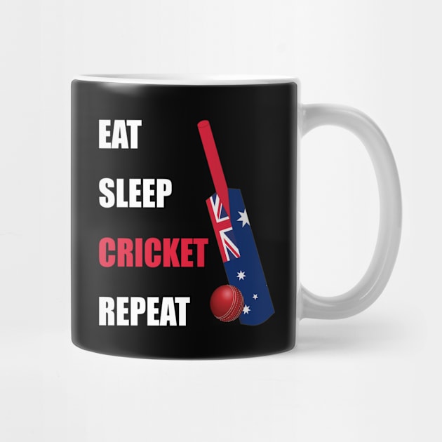 Eat Sleep Cricket Repeat Australia Flag by DPattonPD